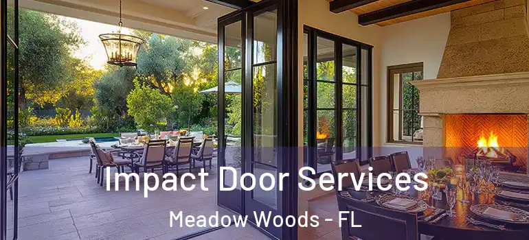  Impact Door Services Meadow Woods - FL