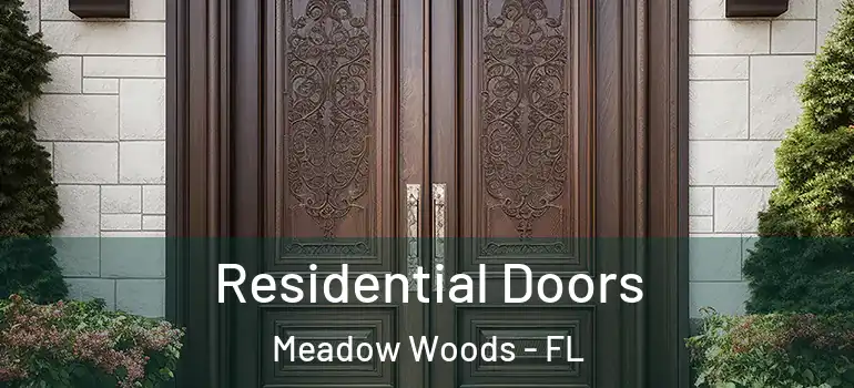  Residential Doors Meadow Woods - FL